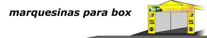 marquesinas para box